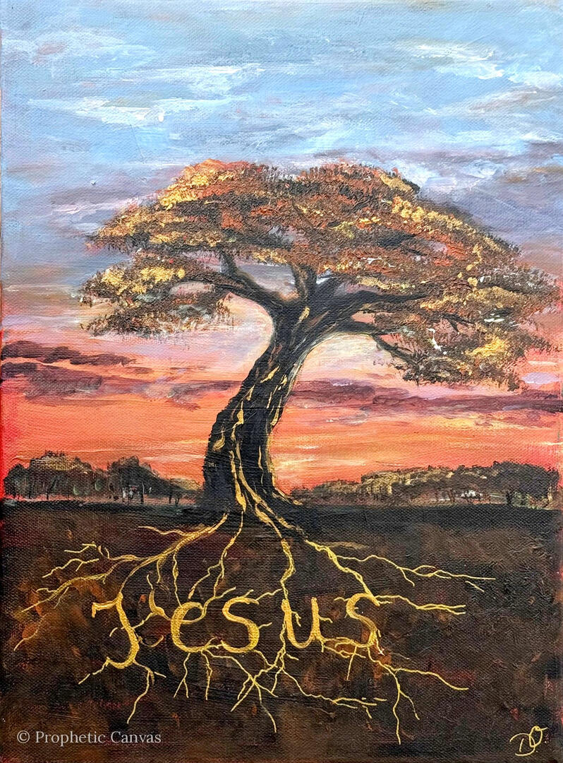 Prophetic painting: a tree with deep roots spelling Jesus – Rooted in Jesus